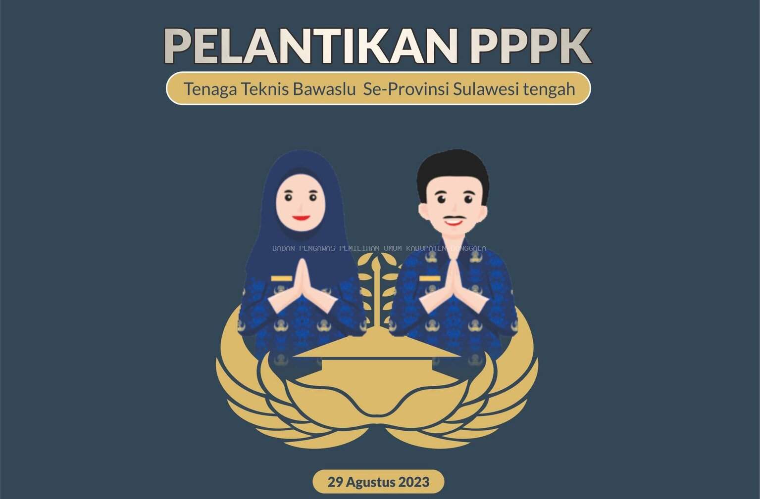 PELANTIKA PPPK TENAGA TEKNIS BAWASLU