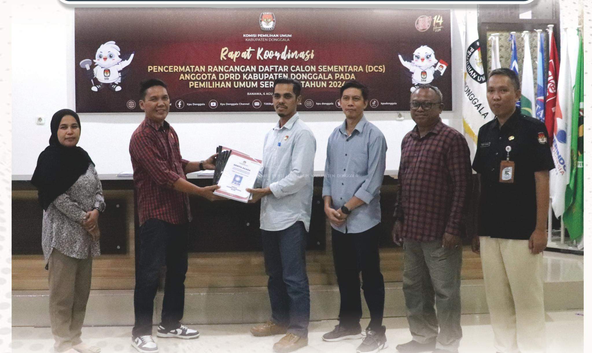 RAPAT KOORDINASI PENCERMATAN RANCANGAN DCS DAN PENYERAHAN BERITA ACARA HASIL AKHIR VERMN PERBAIKAN DOKUMEN SYARAT BAKAL CALON LEGISLATIF