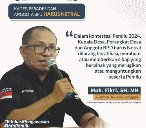 PEMILU 2024 KEPALA DESA, PERANGKAT DESA DAN ANGGOTA BPD HARUS NETRAL