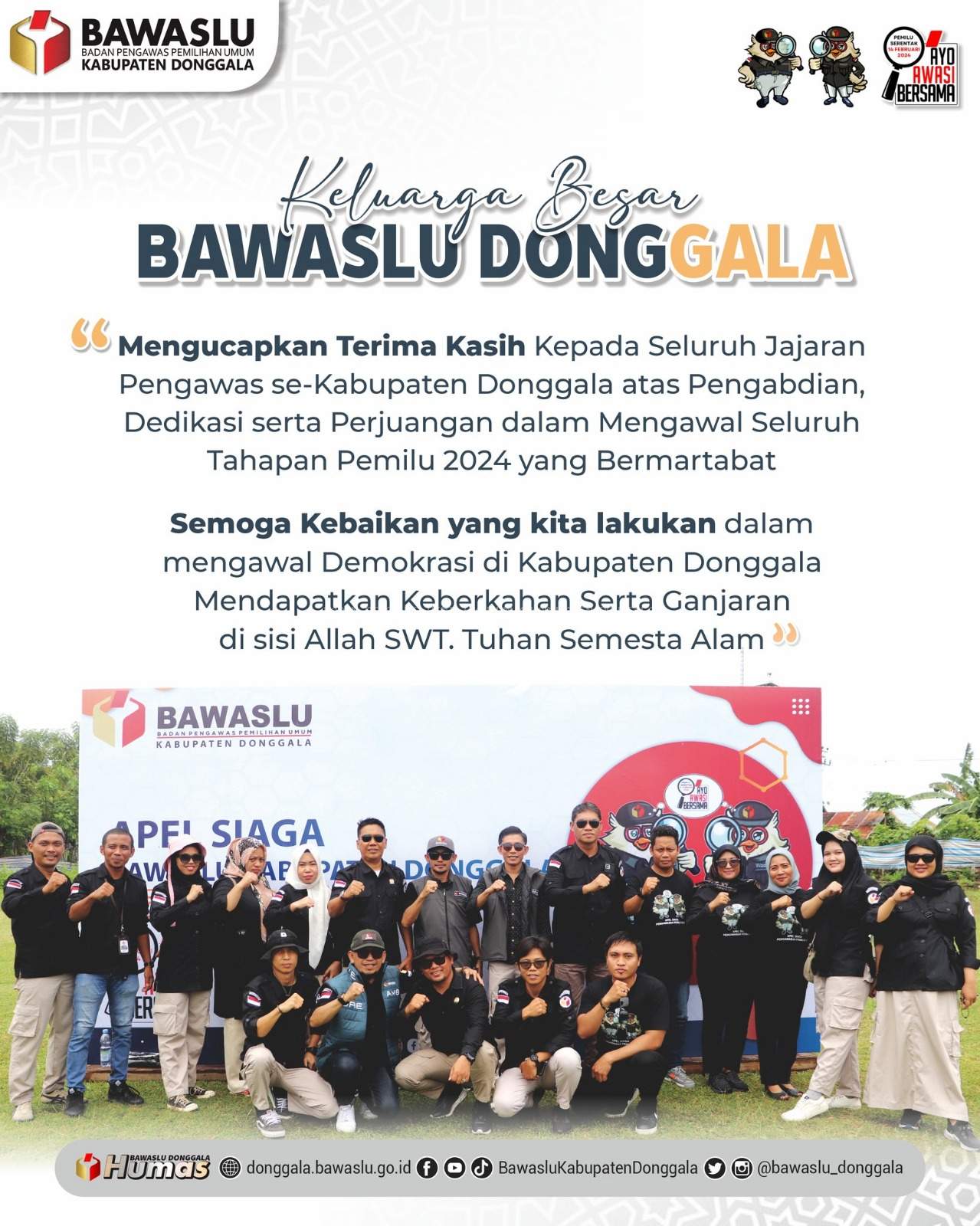  Terima Kasih Kepada Seluruh Jajaran Pengawas Pemilu se-Kabupaten Donggala