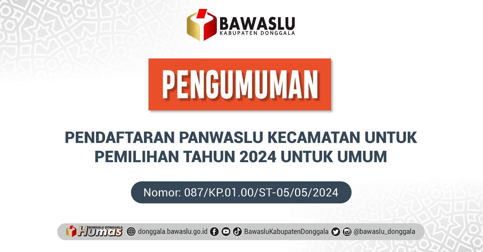 Pengumuman Pendaftaran Panwaslu Kecamatan untuk Pemilihan Tahun 2024 Bagi Umum