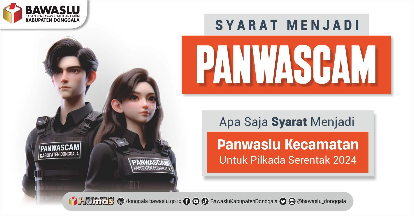 Apa Saja Syarat Menjadi Panwaslu Kecamatan (Panwascam) Pada Pilkada Serentak Tahun 2024