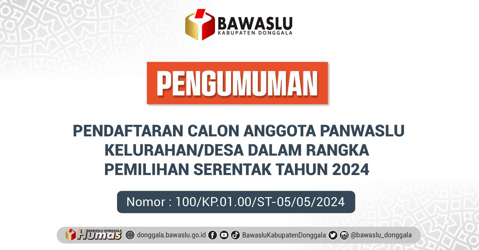 Pengumuman Pendaftaran Calon Anggota Panwaslu Kelurahan Desa Pemilihan Serentak 2024 
