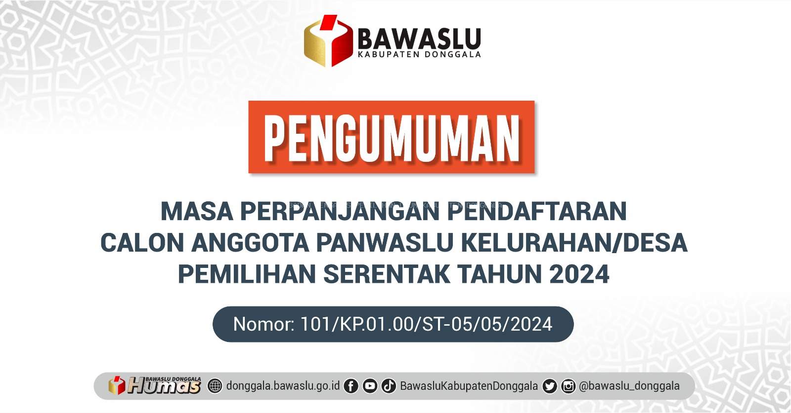 PENGUMUMAN PERPANJANGAN PENDAFTARAN CALON ANGGOTA PANWASLU KELURAHAN/DESA PEMILIHAN 2024