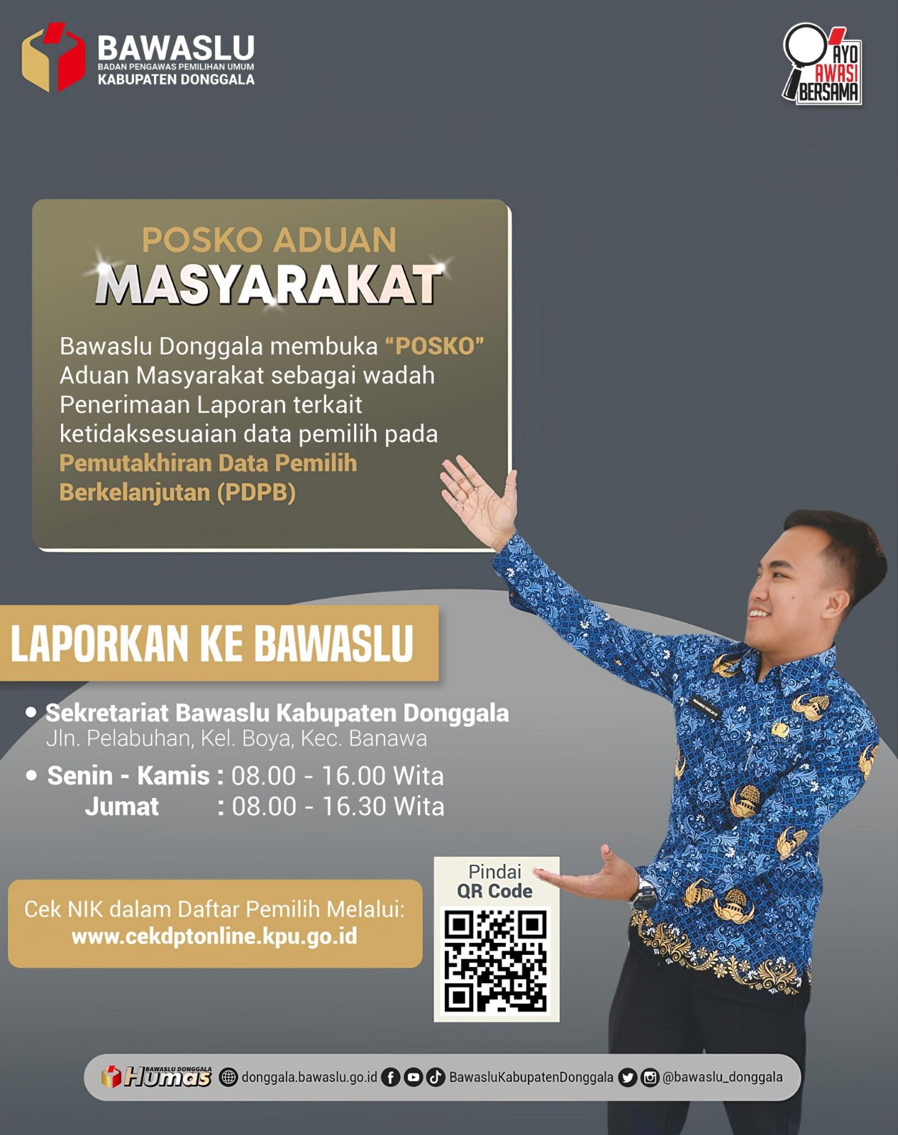 Bawaslu Donggala membuka posko aduan masyarakat terkait laporan ketidaksesuaian data pemilih dalam Pemutakhiran Data Pemilih Berkelanjutan (PDPB)