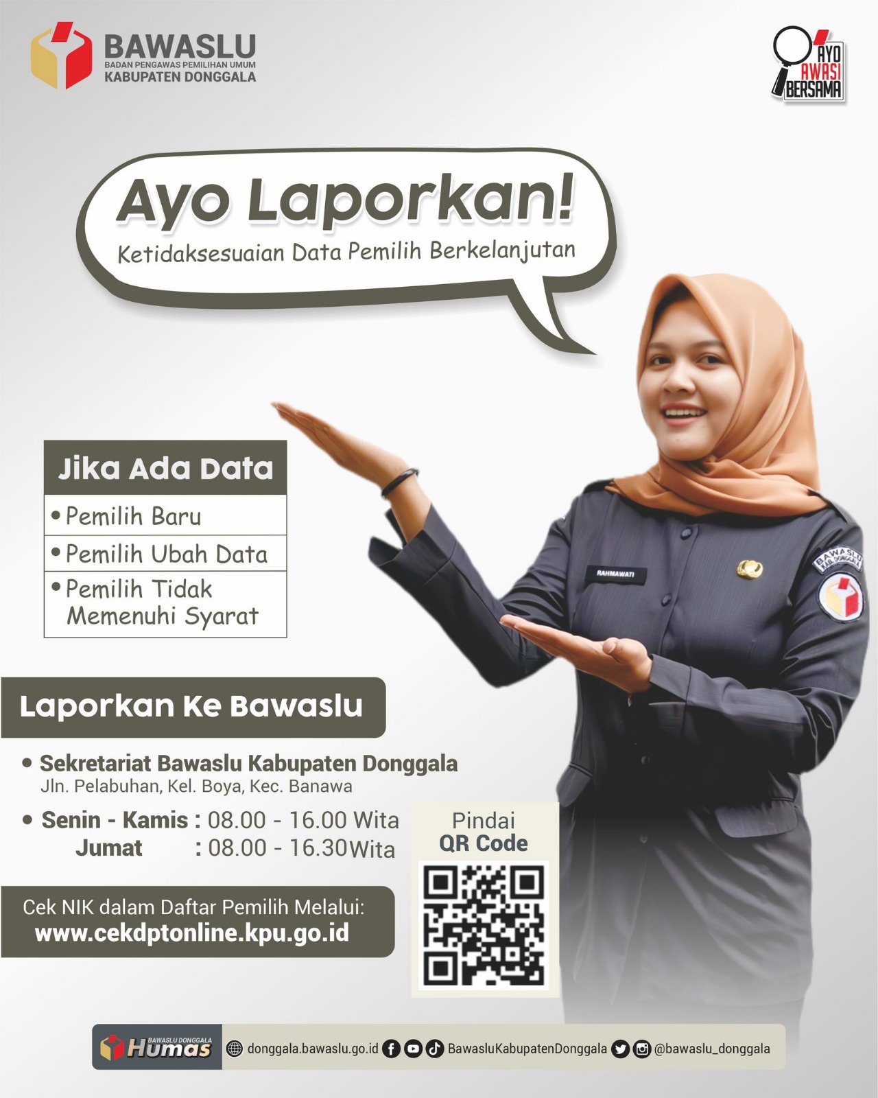 Bawaslu Donggala membuka posko aduan masyarakat terkait laporan ketidaksesuaian data pemilih dalam Pemutakhiran Data Pemilih Berkelanjutan (PDPB).