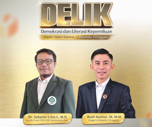 Bawaslu Donggala Hadirkan Akademisi UIN Datokarama di Kegiatan Rapat Dalam Kantor (RDK)