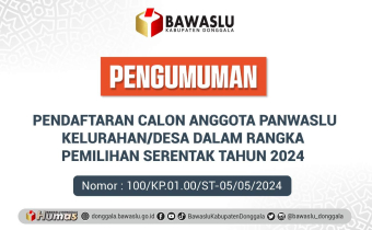 Pengumuman Pendaftaran Calon Anggota Panwaslu Kelurahan Desa Pemilihan Serentak 2024 