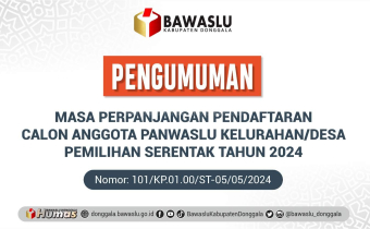 PENGUMUMAN PERPANJANGAN PENDAFTARAN CALON ANGGOTA PANWASLU KELURAHAN/DESA PEMILIHAN 2024