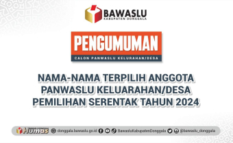 Pengumuman Nama-nama Terpilih Pengawas Kelurahan/Desa (PKD) untuk Pilkada 2024 se-Kabupaten Donggala