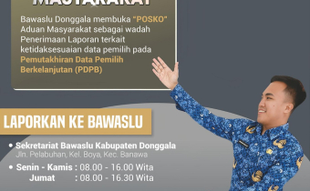 Bawaslu Donggala membuka posko aduan masyarakat terkait laporan ketidaksesuaian data pemilih dalam Pemutakhiran Data Pemilih Berkelanjutan (PDPB)